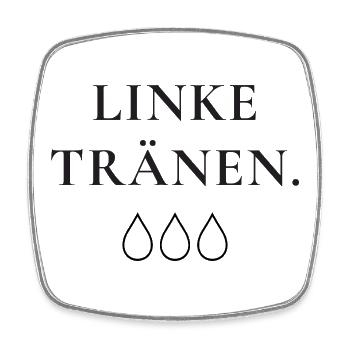 Linke Tränen Politischer Humor Satire Spruch - Viereckiger Kühlschrankmagnet - Weiß - Vorne
