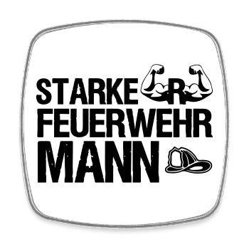 Starker Feuerwehrmann Feuerwehr, Sprüche,Geschenk - Viereckiger Kühlschrankmagnet - Weiß - Vorne
