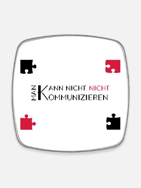 communication watzlawick - Magnet carré - blanc