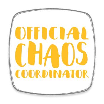 Official Chaos Coordinator / coordinator - Square fridge magnet - white - Front