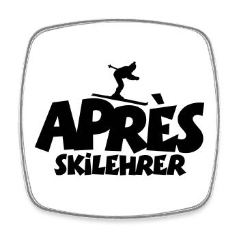 Après-Ski Lehrer Wintersport - Viereckiger Kühlschrankmagnet - Weiß - Vorne