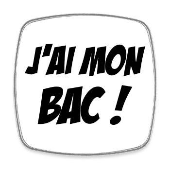 J'ai mon BAC ! - Magnet carré - blanc - Devant