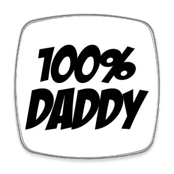 100% Daddy - Magnet carré - blanc - Devant