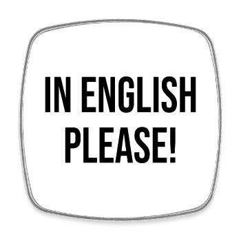 in english please - Square fridge magnet - white - Front