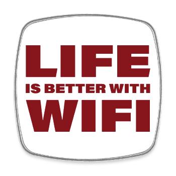 LIFE IS BETTER WITH WIFI - Square fridge magnet - white - Front