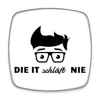Die IT schläft nie - Viereckiger Kühlschrankmagnet - Weiß - Vorne