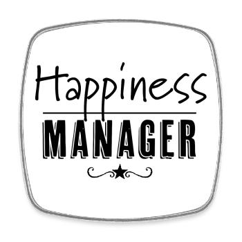 Happiness Manager - Square fridge magnet - white - Front
