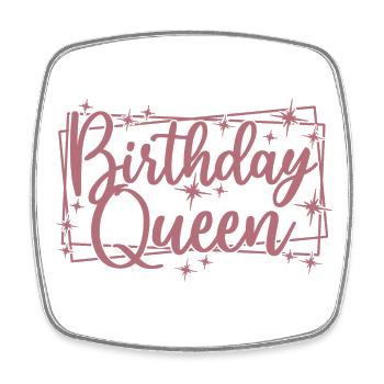 Birthday Queen Women Birthday Party Gift - Square fridge magnet - white - Front