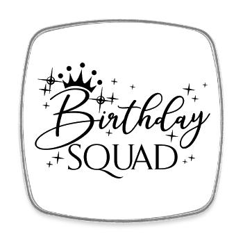 Birthday Squad Matching Gruppe Geburtstagsfeier Geschenk - Viereckiger Kühlschrankmagnet - Weiß - Vorne