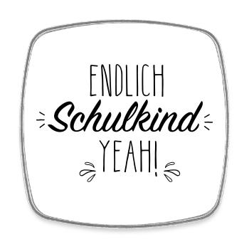 Endlich Schulkind yeah - Viereckiger Kühlschrankmagnet - Weiß - Vorne