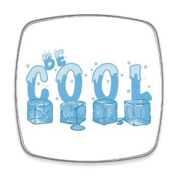 Be Cool - Square fridge magnet - white - Front