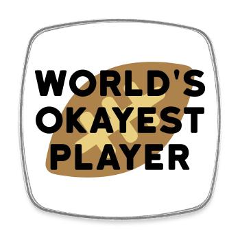 World's okayest player (Football im Hintergrund) - Viereckiger Kühlschrankmagnet - Weiß - Vorne
