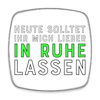 Lustige Sprüche für Kollegen - Viereckiger Kühlschrankmagnet - Weiß - Vorne