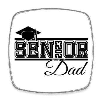 Senior 2023 Dad Proud Dad of Graduated - Square fridge magnet - white - Front