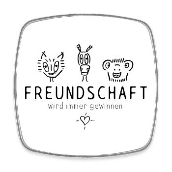 "Freundschaft wird immer gewinnen", schöner Spruch - Viereckiger Kühlschrankmagnet - Weiß - Vorne