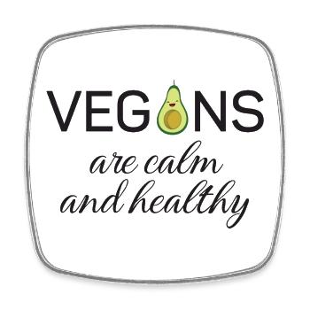 Vegans are calm and healthy - Square fridge magnet - white - Front