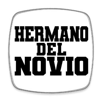 Hermano del Novio Groom's Brother Wedding Gift - Square fridge magnet - white - Front
