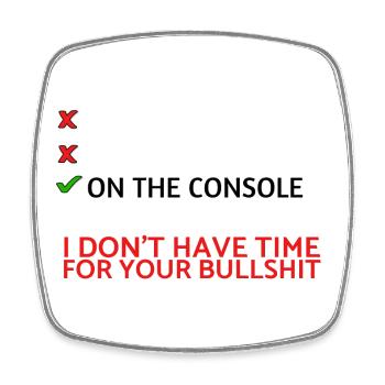 Gamer Single : Attitude réservée aux consoles - Magnet carré - blanc - Devant
