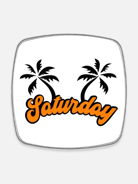 Saturday The Weekend Design - Square fridge magnet - white