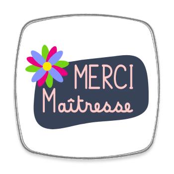 MAÎTRESSE. MERCI. MERCI MAÎTRESSE. FLEUR - Magnet carré - blanc - Devant