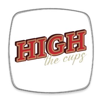 High the cups - Viereckiger Kühlschrankmagnet - Weiß - Vorne