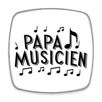 Cadeau Harmonieux : Papa Musicien ! - Magnet carré - blanc - Devant