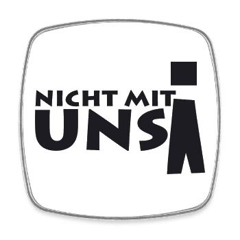 nicht mit uns! - Viereckiger Kühlschrankmagnet - Weiß - Vorne