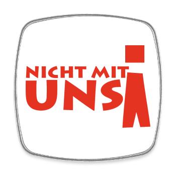 nicht mit uns! - Viereckiger Kühlschrankmagnet - Weiß - Vorne