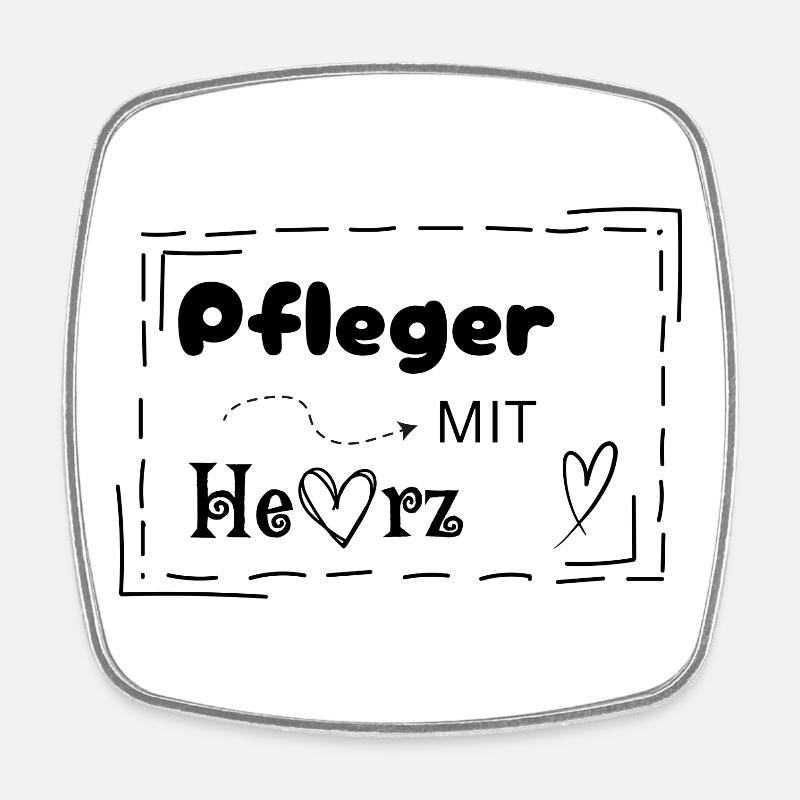 Pfleger mit Herz - Viereckiger Kühlschrankmagnet - Weiß