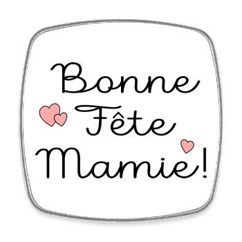 BONNE FÊTE MAMIE MAMAN - Magnet carré - blanc - Devant