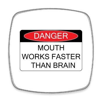 Mouth works faster - Square fridge magnet - white - Front