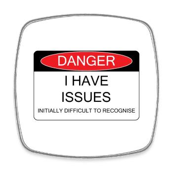 I have Issues - Square fridge magnet - white - Front