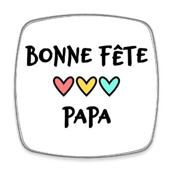 DAD. FATHER'S DAY. HAPPY FATHER'S DAY. HAPPY BIRTHDAY. - Square fridge magnet - white - Front
