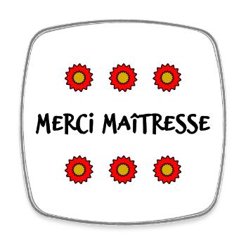 MISTRESS. MASTER. THANK YOU. THANK YOU MISTRESS - Square fridge magnet - white - Front