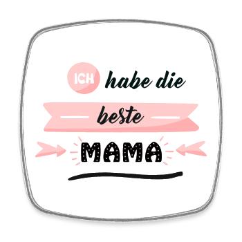I've got the best mom - Square fridge magnet - white - Front