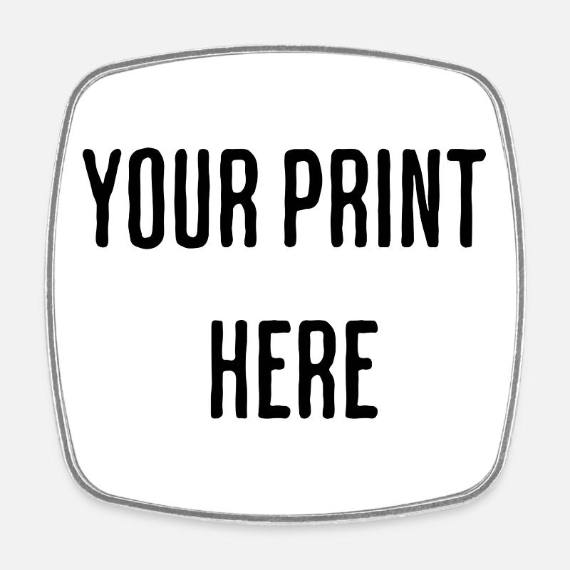 Your Print Here - Viereckiger Kühlschrankmagnet - Weiß