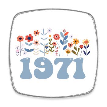 1971 Floral Pattern 1971 Floral Theme Flowers 1971 - Square fridge magnet - white - Front