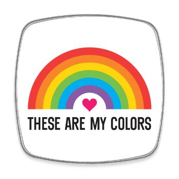 LGBTQ Pride Month - Das sind meine Farben - Viereckiger Kühlschrankmagnet - Weiß - Vorne