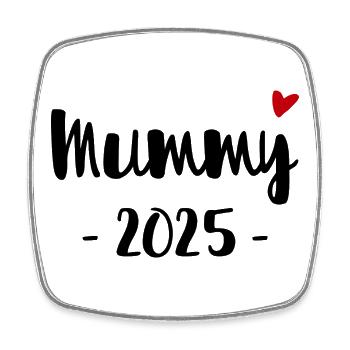 Mummy 2025 design for expectant mothers - Square fridge magnet - white - Front