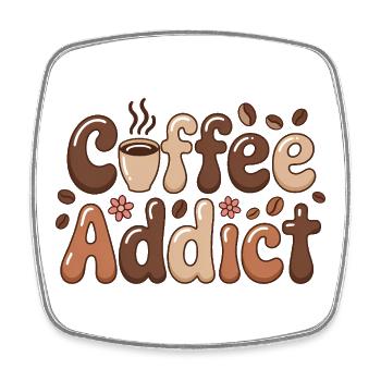 Kaffeesüchtiger Lustiger Koffeinliebhaber Spruch - Viereckiger Kühlschrankmagnet - Weiß - Vorne