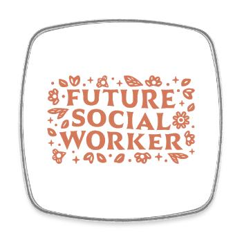 Future social worker graduation student motivation - Square fridge magnet - white - Front