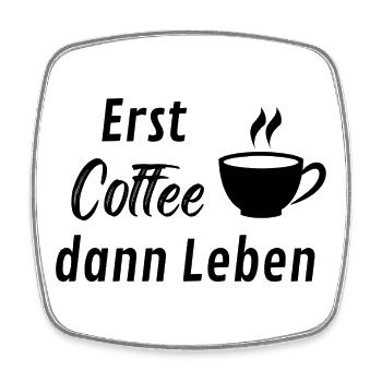 Kaffee Macht Leben - Viereckiger Kühlschrankmagnet - Weiß - Vorne