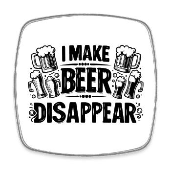 Je fais de la bière disparaître – Bière cadeau amusante - Magnet carré - blanc - Devant