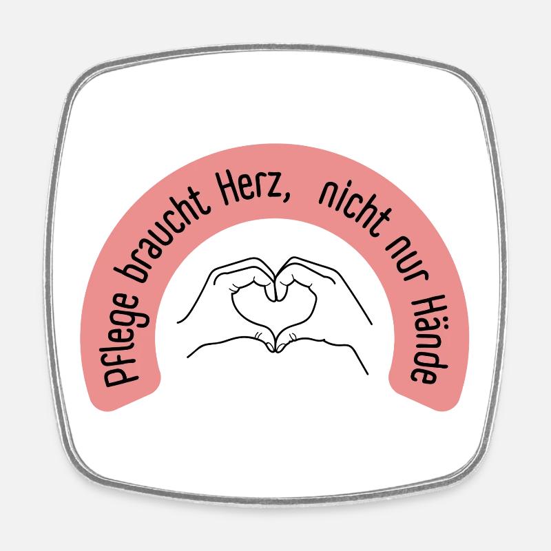 Care needs heart, not just hands - Square fridge magnet - white
