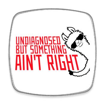 Undiagnosed But Something Ain't Right Lama Brille - Viereckiger Kühlschrankmagnet - Weiß - Vorne