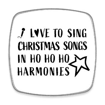 J’adore chanter des chansons de Noël dans des harmonies Hohoho - Magnet carré - blanc - Devant