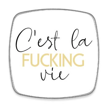 C'est la Fucking Vie - Gold Bold Typografie - Viereckiger Kühlschrankmagnet - Weiß - Vorne
