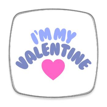 I'm my Valentine. Selflove.  - Viereckiger Kühlschrankmagnet - Weiß - Vorne