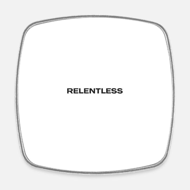 Relentless Typography Strong Text Design - Square fridge magnet - white
