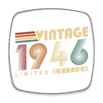Vintage 1946 Jahrgang Geburtstagsgeschenk - Viereckiger Kühlschrankmagnet - Weiß - Vorne